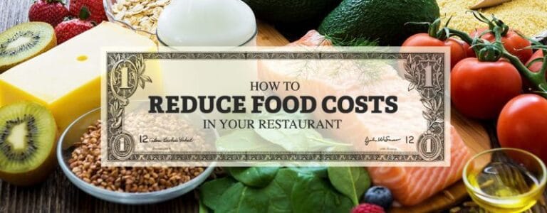 How to Reduce Food Costs in the Restaurant Business?